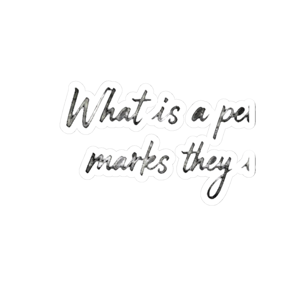 The Invisible Life of Addie LaRue quote Sticker | V. E. Schwab - Official stickers merchandise