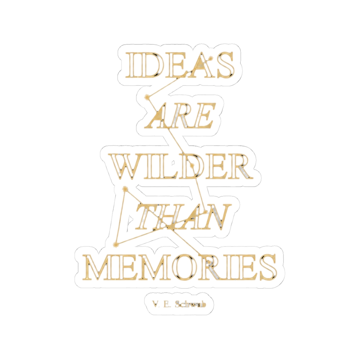 Addie LaRue Quote Sticker | V. E. Schwab - Official stickers merchandise