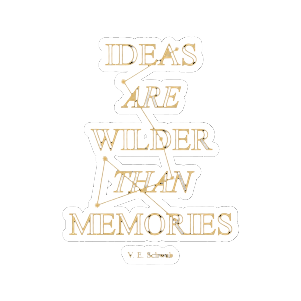 Addie LaRue Quote Sticker | V. E. Schwab