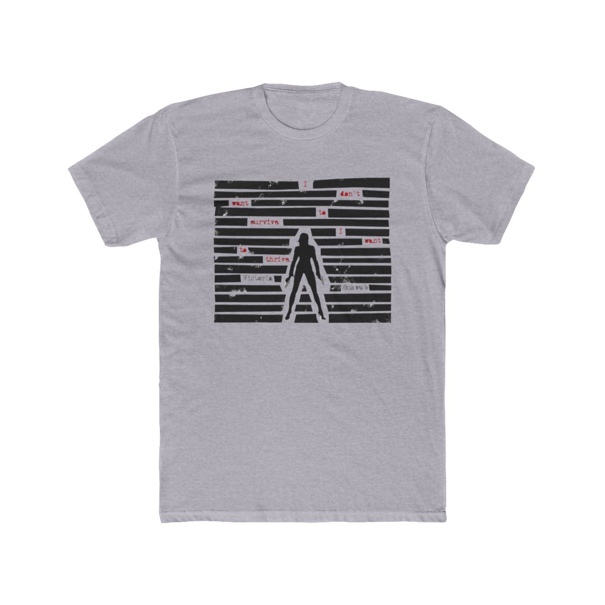 Vengeful - I don't want to survive quote T Shirt | V. E. Schwab